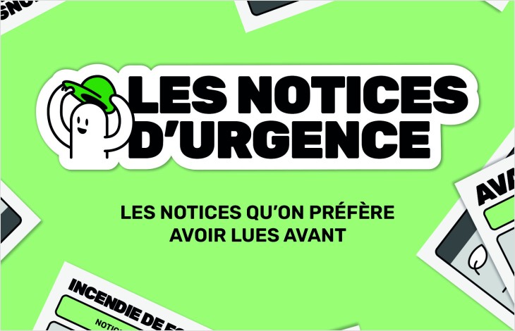Des «Notices d’urgence» pour adopter les bons comportements face aux risques
